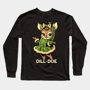 Vintage Illustration of Dill Doe Funny Deer Long Sleeve T-Shirt